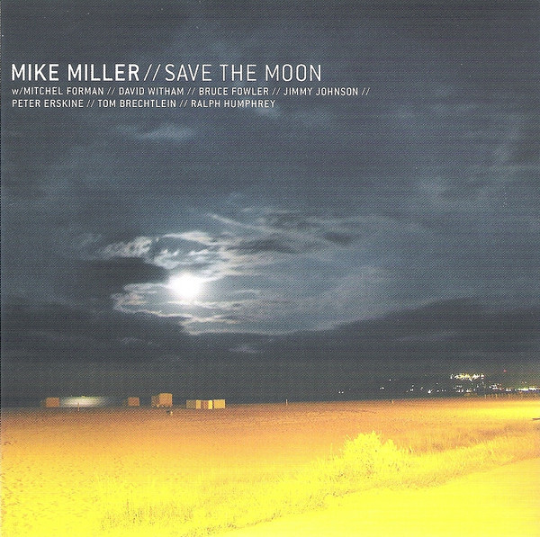Mike Miller, Sve The Moon