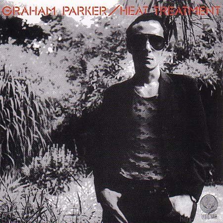 Graham Parker & The Rumour   Heat Treatment