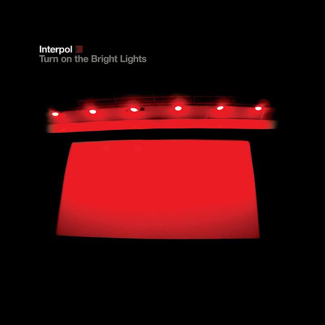 Interpol - Turn On The Bright Lights - 800