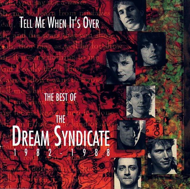 The Dream Syndicate - Tell Me When It\'s Over - 800