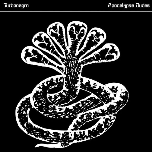 Turbonegro - Apocalypse Dudes