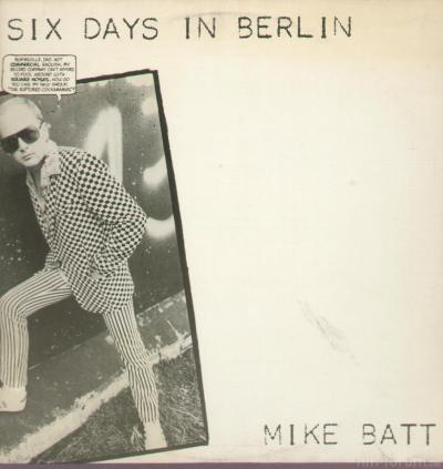 Mike Batt Six Days In Berlin