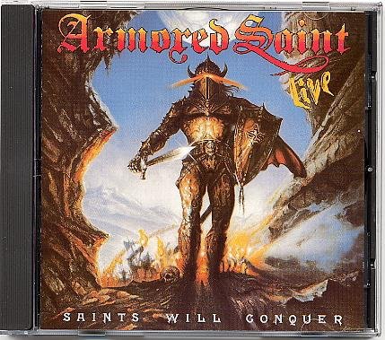 Armored Saint   Saints Will Conquer