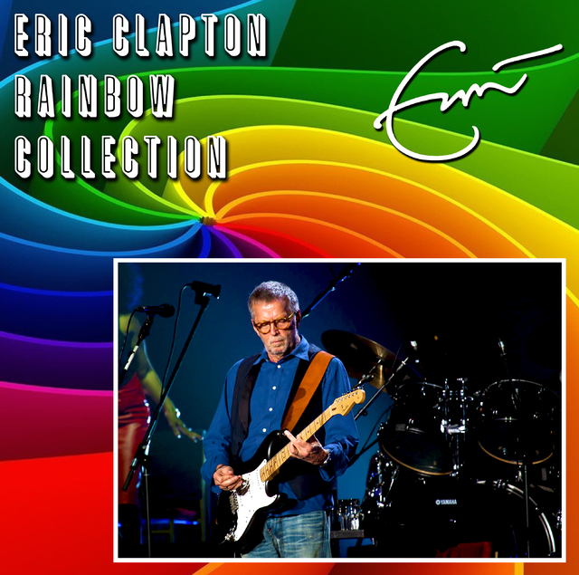 Eric Clapton   Rainbow Collection