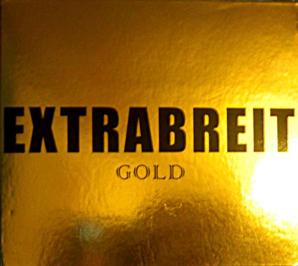 Extrabreit - Gold