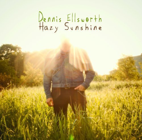 Hazy Sunshine by Dennis Ellsworth