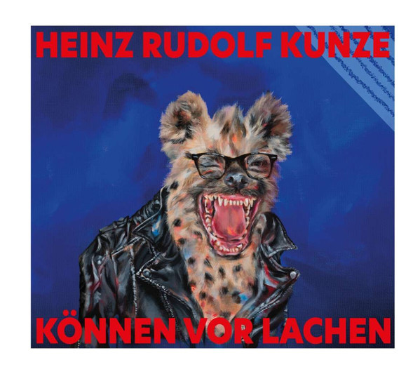 Heinz Rudolf Kunze – Können Vor Lachen (2023)