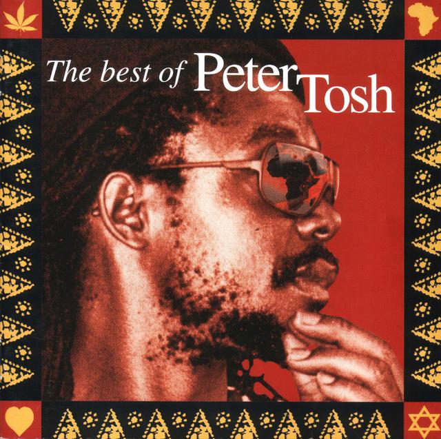 Peter Tosh - The Best Of