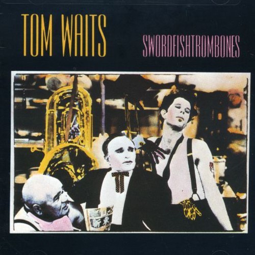 Tom Waits   Swordfishtrombones