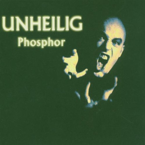 Unheilig-Phosphor
