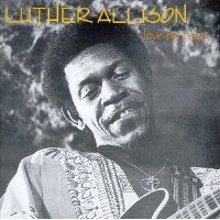 LutherAllison LoveMePapa