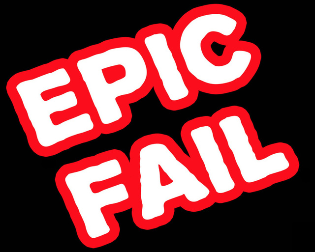 Epic Fail