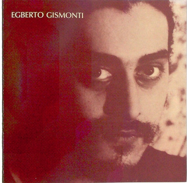 Egberto Gismonti - Corações Futuristas