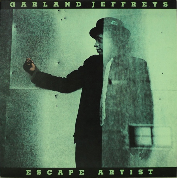 Garland Jeffreys ? Escape Artist