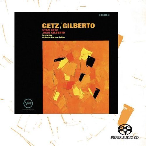 Getz:Gilberto (Sacd)