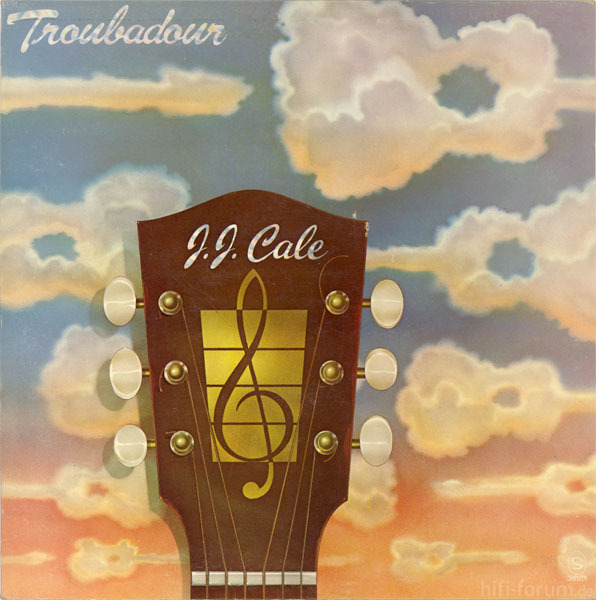 J J  Cale – Troubadour 