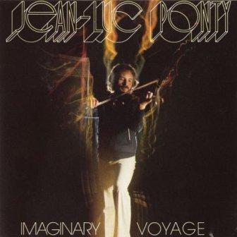 Jean-Luc Ponty Imaginary Voyage
