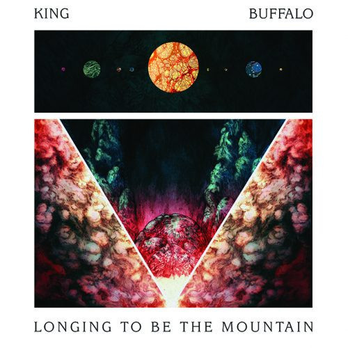 King Buffalo ? Longing To Be The Mountain