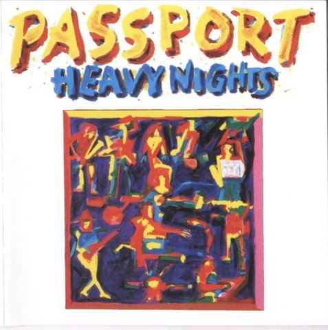 Passport   Heavy Nights