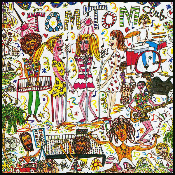 Tom Tom Club ?? Tom Tom Club