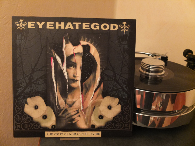 EyeHateGod - A History Of Nomadic Behavior