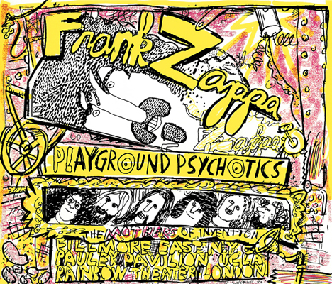 Frank Zappa, Playground Psychotics