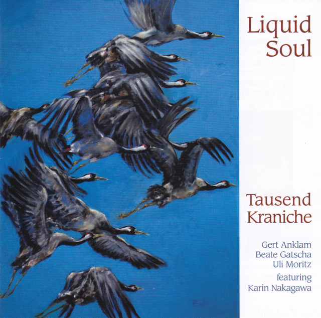 Liquid Soul 1000 Kraniche