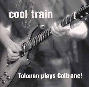 Jukka Tolonen - Cool Train