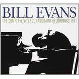 Bill Evans The Complete Village Vanguard Recordings