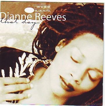 Dianne Reeves That Day