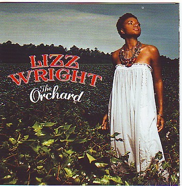 Lizz Wright The Orchard