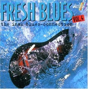 Fresh Blues - The Inak Blues Connection - Vol.4