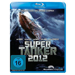 Super Tanker 2012