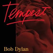 Bob Dylan   Tempest