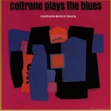 Coltrane Plays The Blues