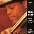 Eric Bibb   Just Like Love