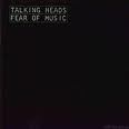 Talking Heads   Fear Of Music