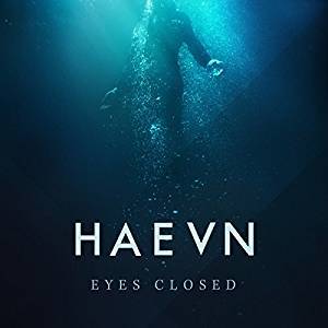 HAEVN - Eyes Closed