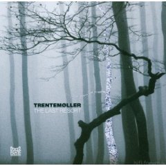 The Last Resort - Trentemøller