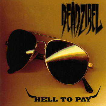 Deadzibel - Hell To Pay (Album Cover)