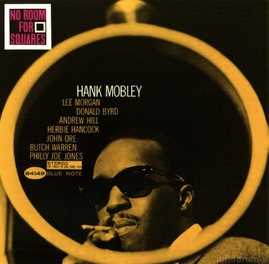 Hank Mobley No Room For Squares Front