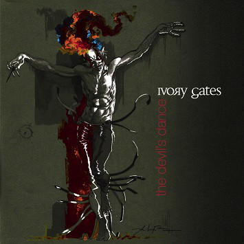 Ivory Gates - Devil\'s Dance