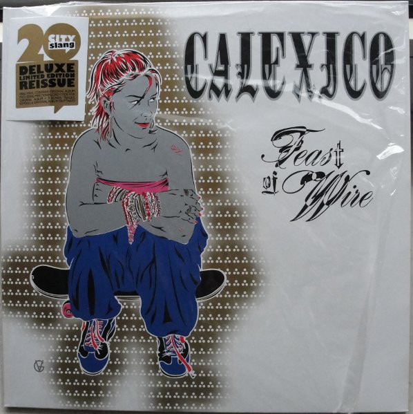 Calexico ?? Feast Of Wire