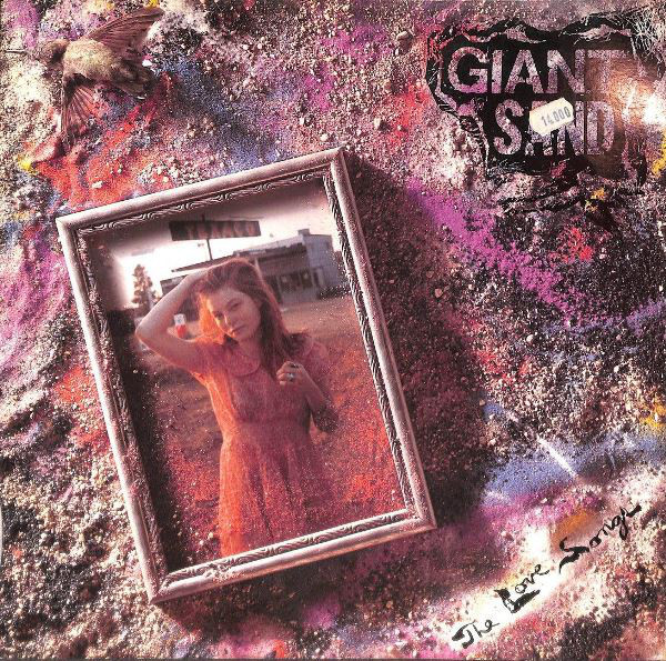 Giant Sand ?– The Love Songs