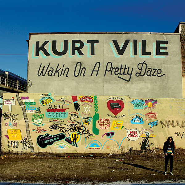 Kurt Vile ?– Wakin On A Pretty Daze