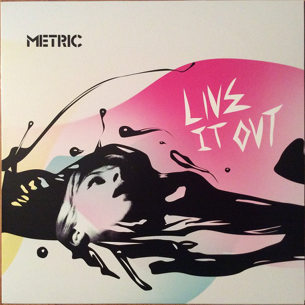 Metric ?? Live It Out