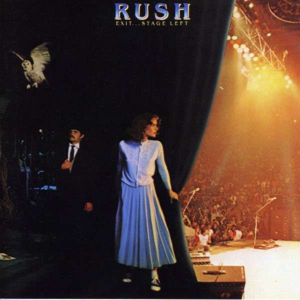 Rush - Exit... Stage Left