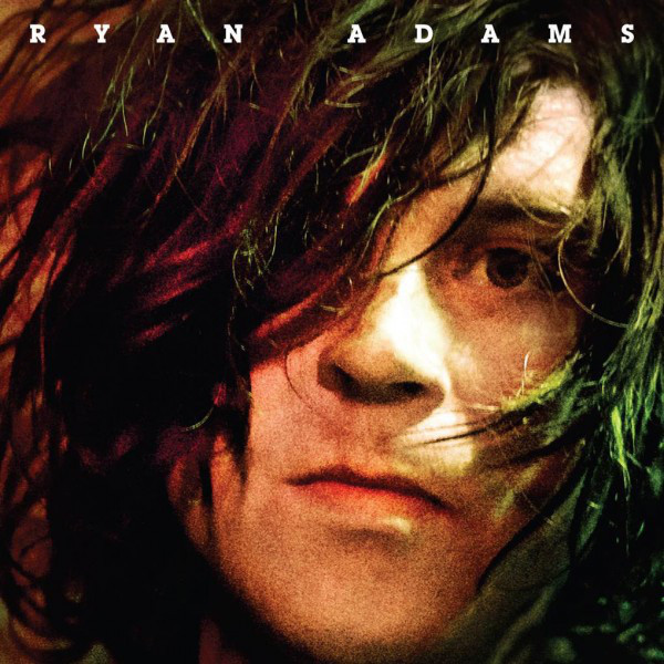 Ryan Adams ?? Ryan Adams