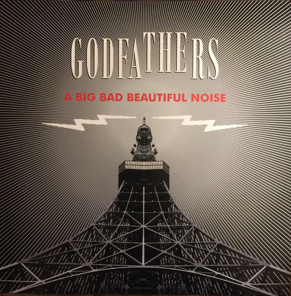 The Godfathers ?– A Big Bad Beautiful Noise