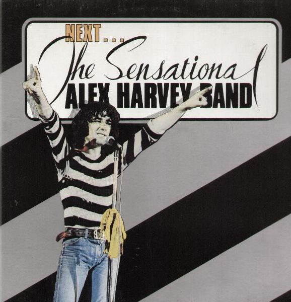 The Sensational Alex Harvey Band ?– Next